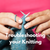 Troubleshooting Your Knitting