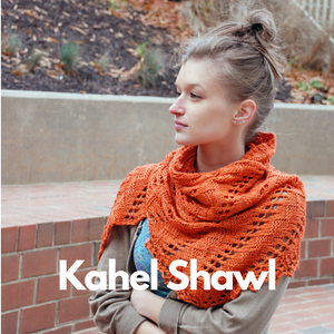 Kahel Shawl Class (Intermediate Lace)